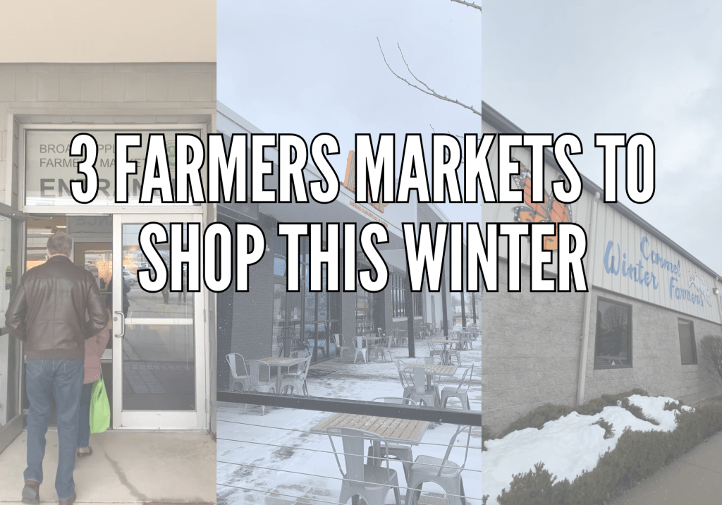 Winter Farmers Markets in&nbsp;Indianapolis