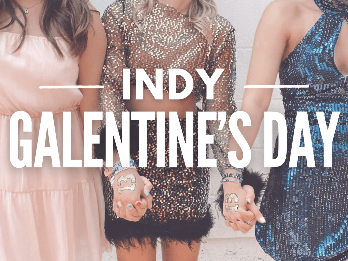 Galentine’s Day Ideas in Indianapolis + Central&nbsp;Indiana